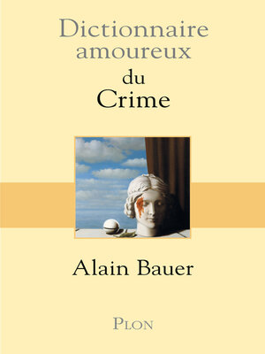 cover image of Dictionnaire amoureux du Crime